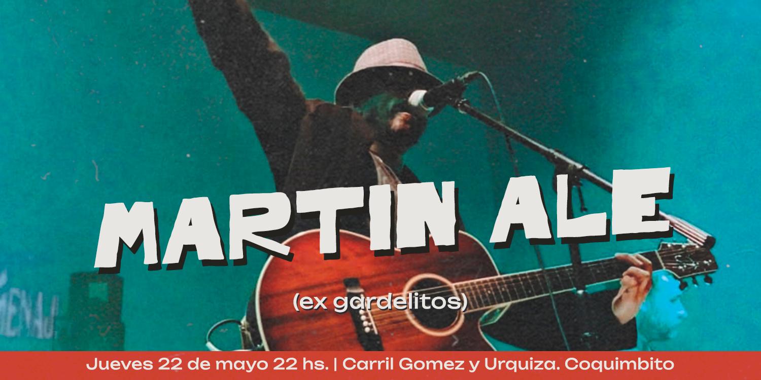 MARTIN ALE (ex gardelitos)