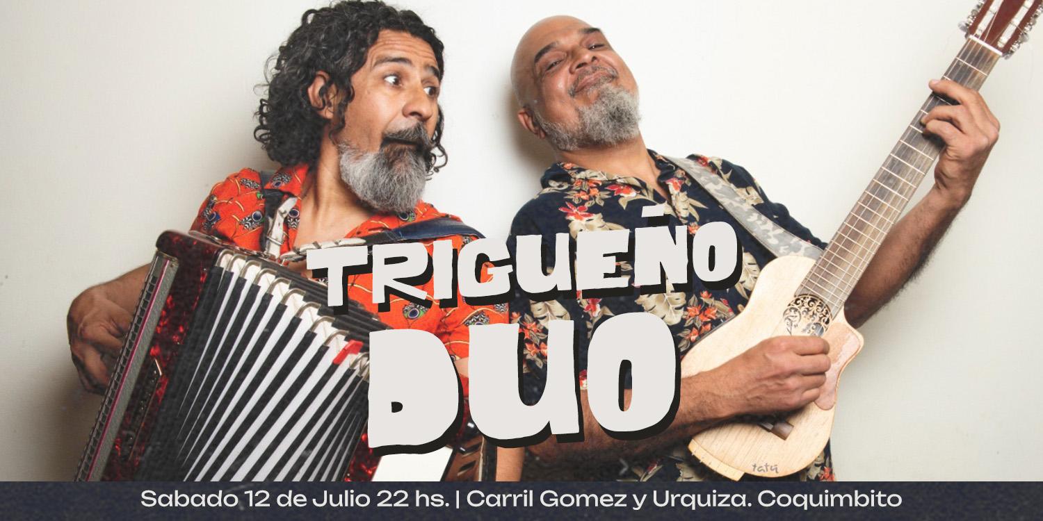 TRIGUEÑO DÚO